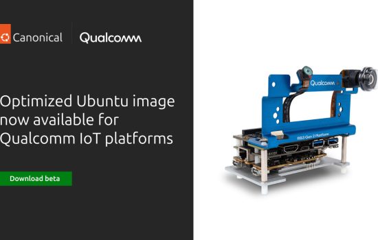Optimized Ubuntu image now available for Qualcomm IoT platforms