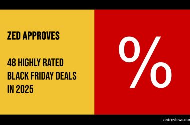 Zed Approves | 48 Highly Rated Black Friday Deals in 2025