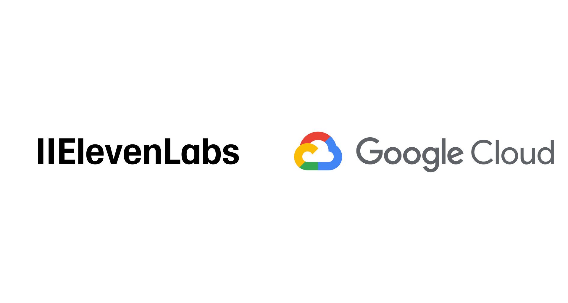 Google Cloud and ElevenLabs